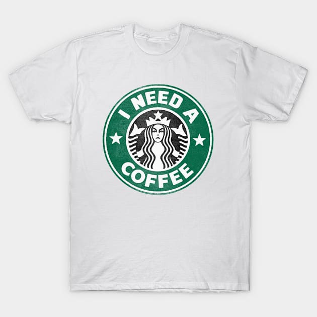 I need a coffee! T-Shirt by LAZYJStudios